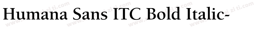 Humana Sans ITC Bold Italic字体转换